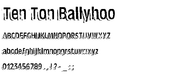 Ten Ton Ballyhoo font